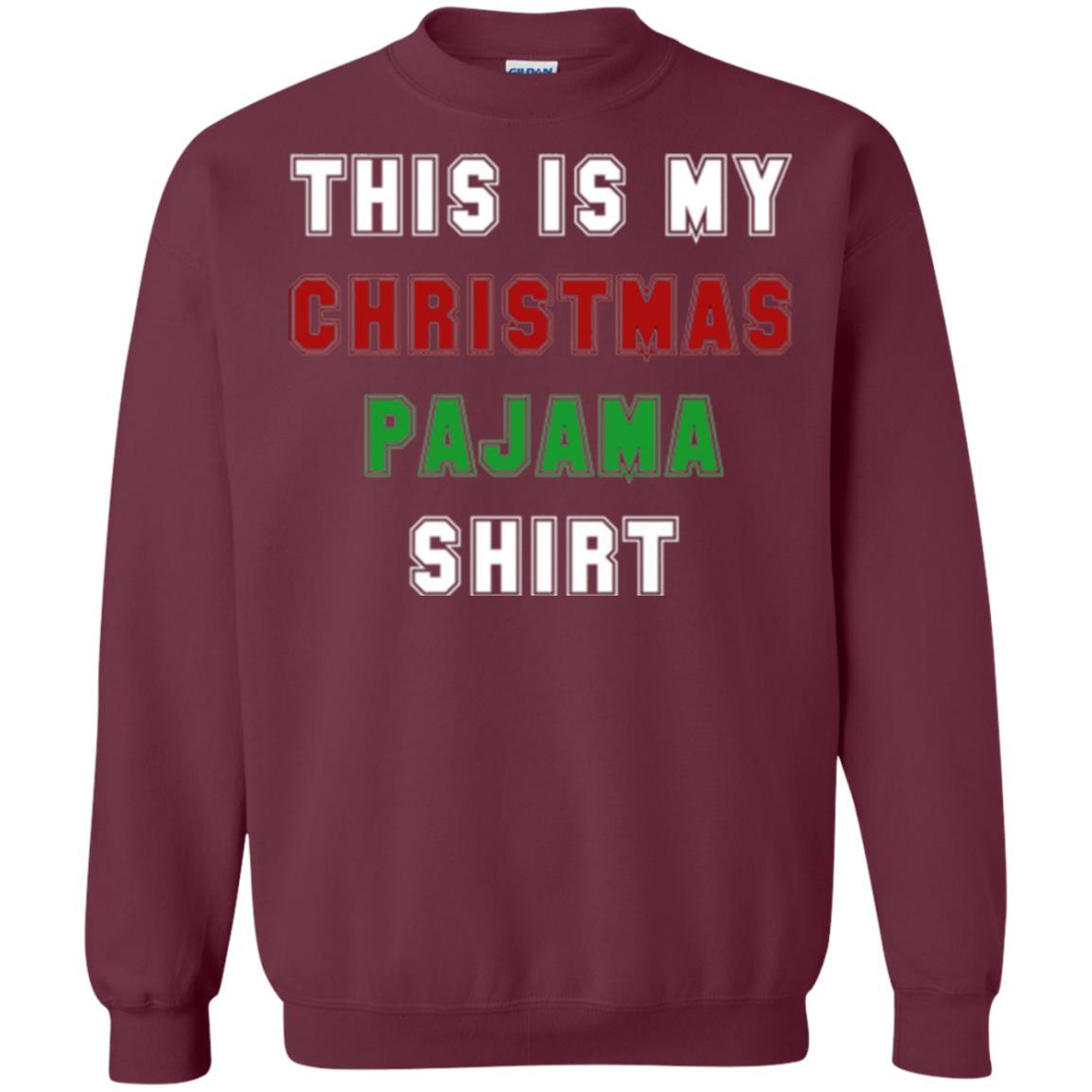 Christmas T-shirt This Is My Christmas Pajama Maroon