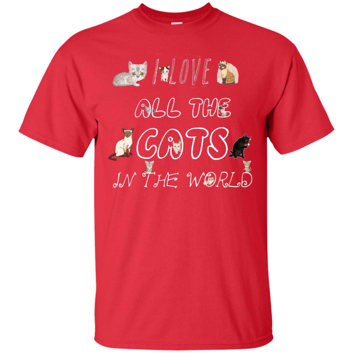 I Love All The Cats In The World Cat Lovers Shirt For Mens Or Womens Red