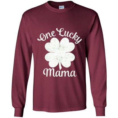 One Lucky Shamrock Mama St. Patrick's Day T-shirt Maroon