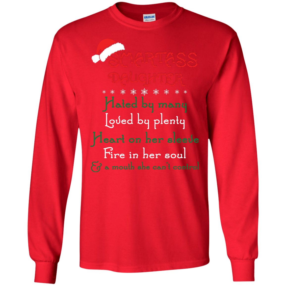 Christmas T-shirt Smartass Daughter Hated By Many Red
