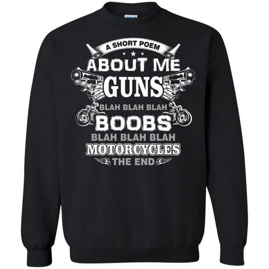 A Short Poem About Me Guns Blah Boobs Blah Motorcycles The End Black