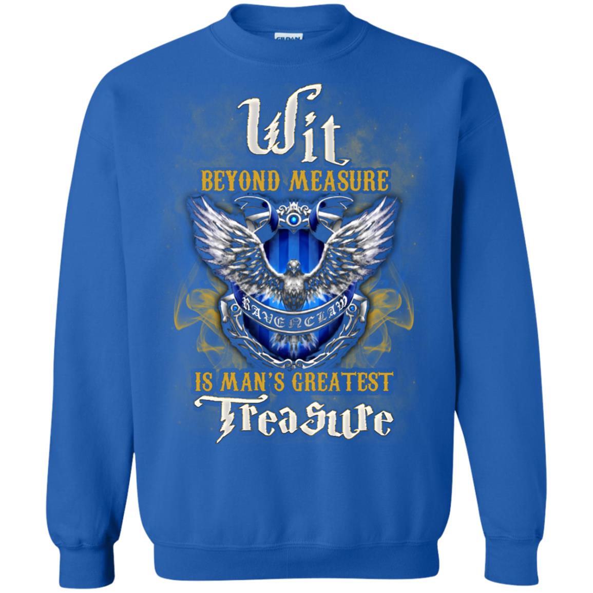 Wit Beyond Measure Is Man's Greatest Treasure Ravenclaw House Harry Potter Fan ShirtG180 Gildan Crewneck Pullover Sweatshirt 8 oz.