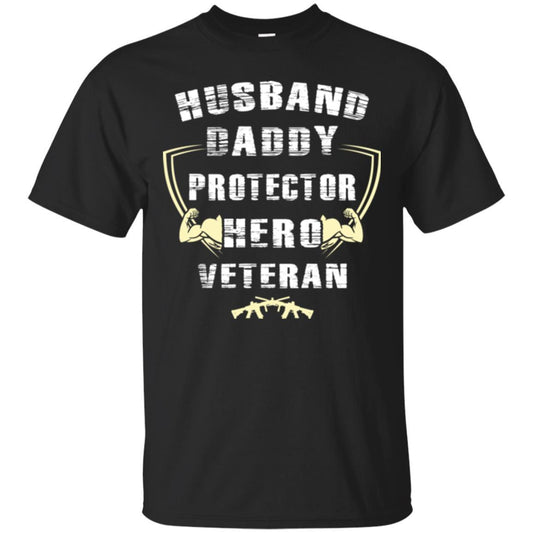 Husband Daddy Protector Hero Veretan T-shirt Black