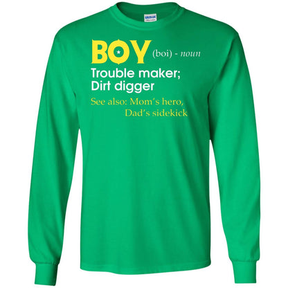 Boy Definition Trouble Maker Dirt Digger Shirt Irish Green