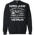 Long Ago Is Never Far Away For Those Who Served In VietnamG180 Gildan Crewneck Pullover Sweatshirt 8 oz.