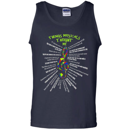 Music Lovers T-shirt Things Musicals Taught Me Navy