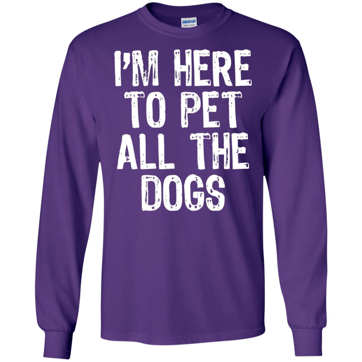 Dogs Lover T-shirt I_m Here To Pet All The Dogs Purple