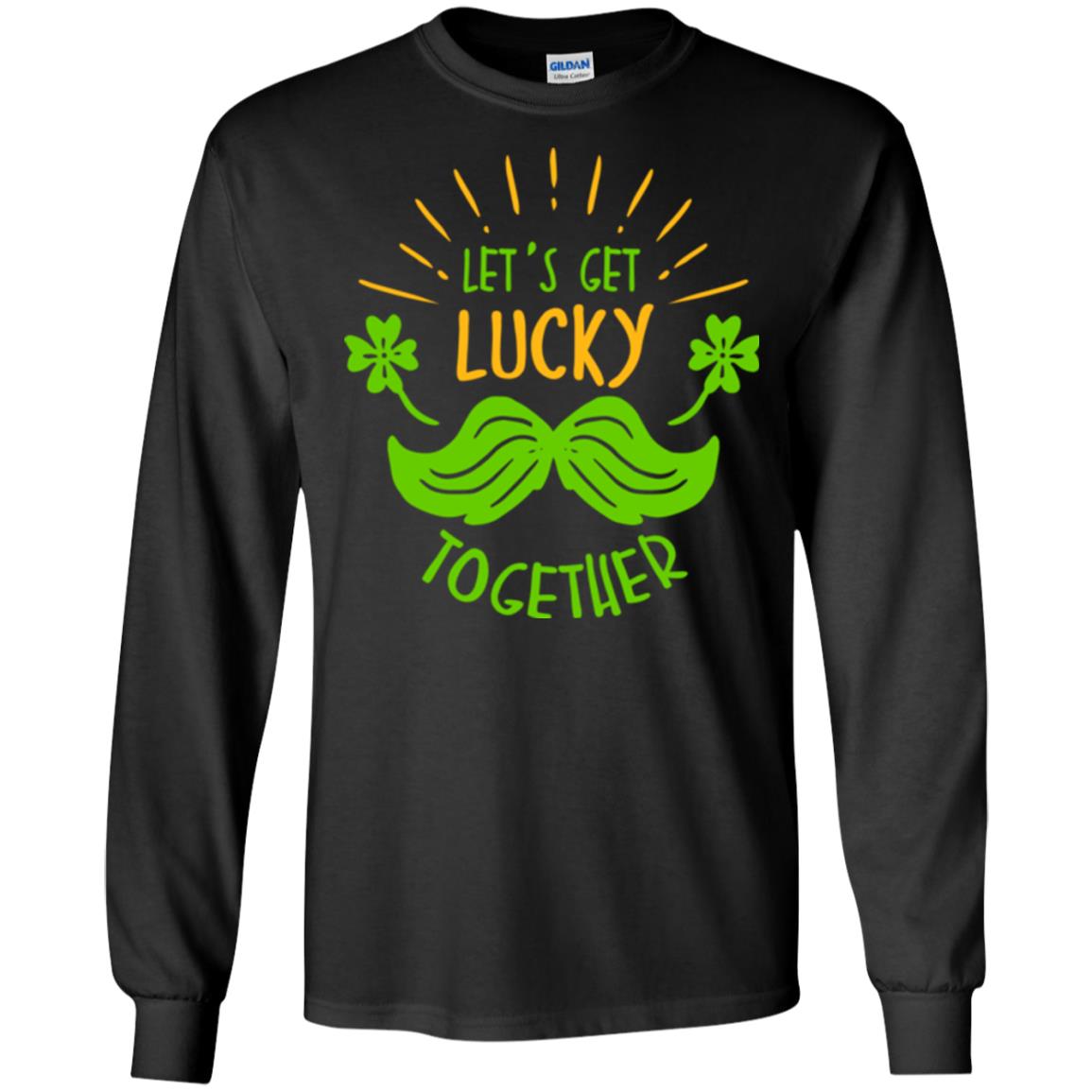Saint Patrick's Day T-shirt Let's Get Lucky Together Black