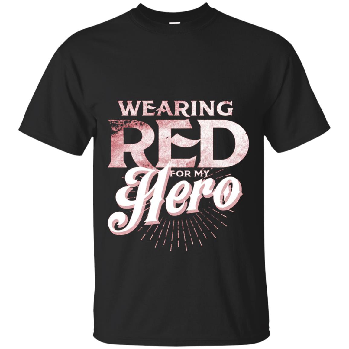 Wearing Red For My Hero Proud Us Army Shirt Black