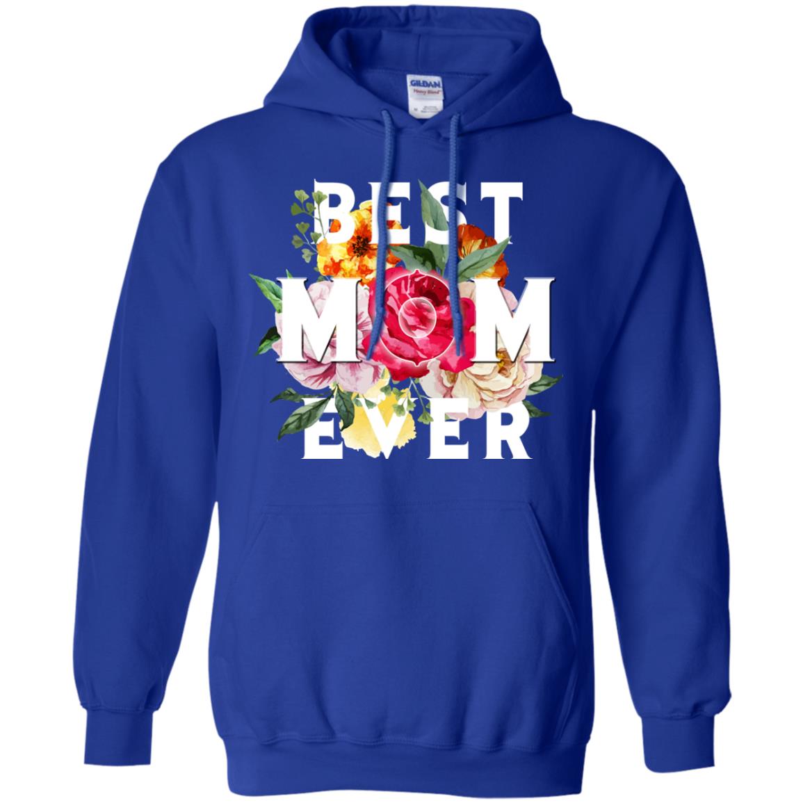 Best Mom Ever Mommy Shirt Royal