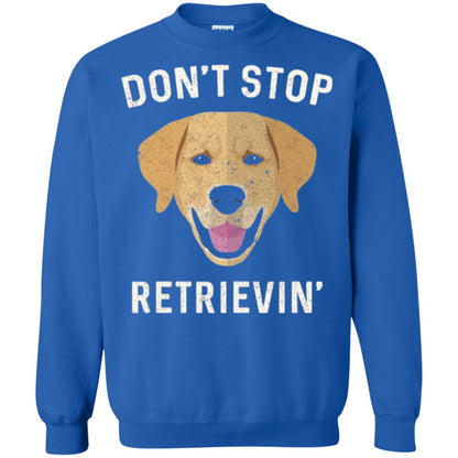 Dog Lovers T-shirt Don_t Stop Retrieving Royal