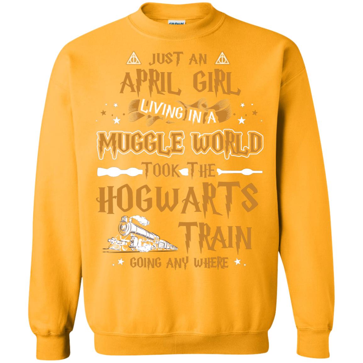 Just An April Girl Living In A Muggle World Took The Hogwarts Train Going Any Where Gold