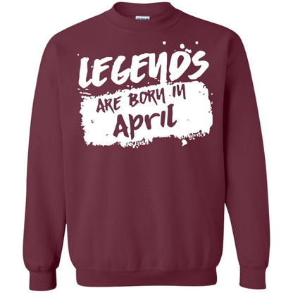 April Birthday Shirt Legends Are Born In April Maroon