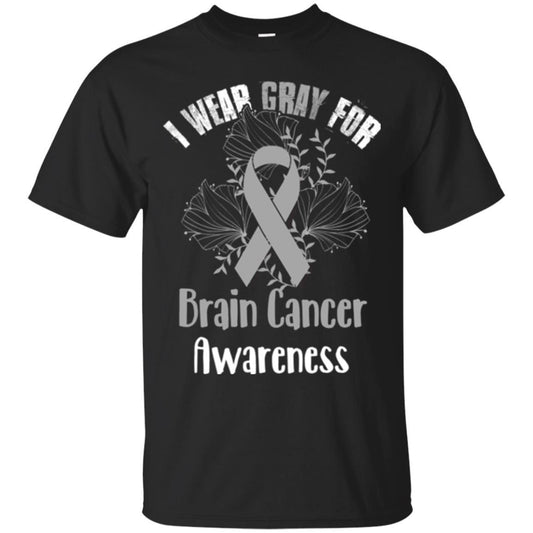 I Wear Gray For Brain Cancer Awareness T-shirt Black