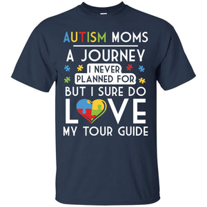 Autism Mom Shirt Autism Mom A Journey Of Love