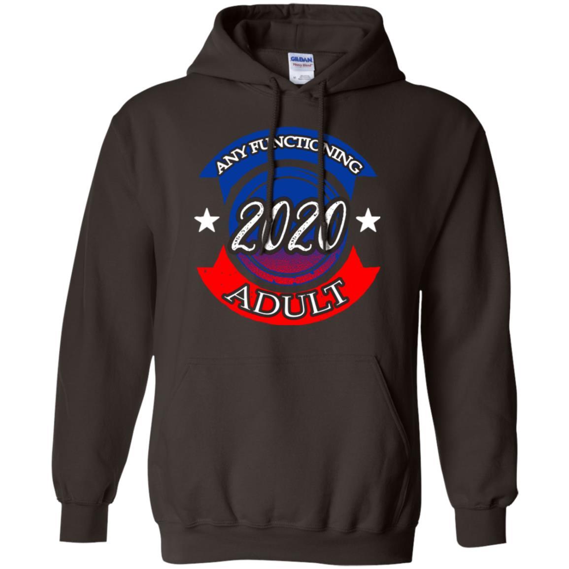 American Election Bumper T-shirt Any Functioning Adult 2020 Dark Chocolate