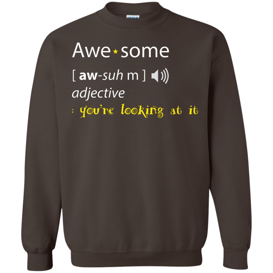 Awesome You_re Looking At It Cool Shirt For Boys Or Girls Dark Chocolate