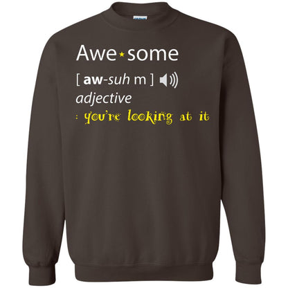 Awesome You_re Looking At It Cool Shirt For Boys Or Girls Dark Chocolate