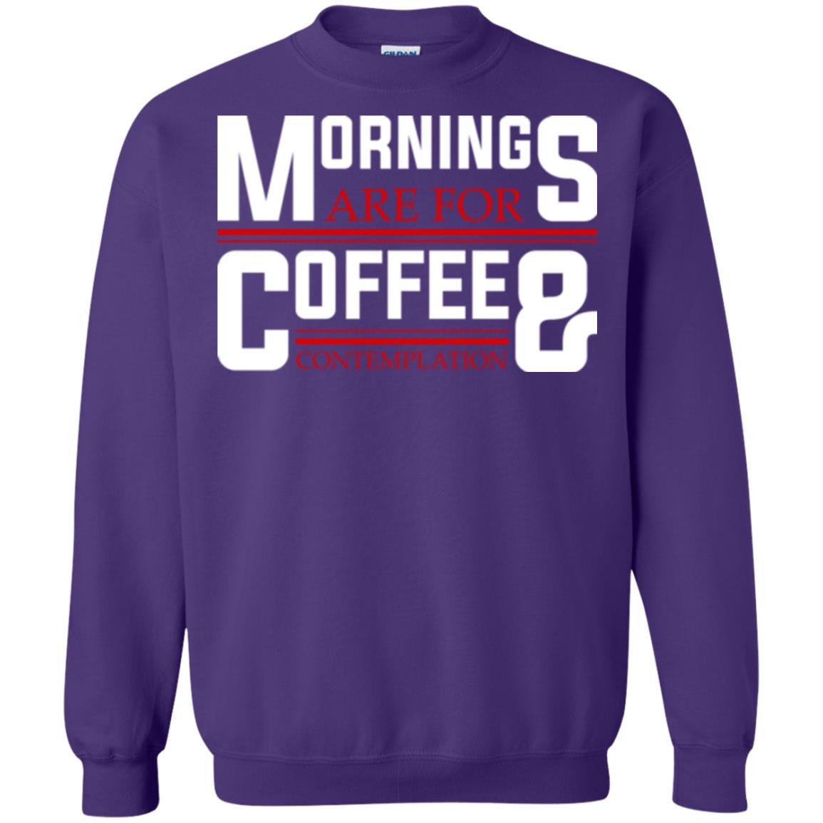 Coffee T-shirt Mornings Are For Coffee And Contemplation Purple