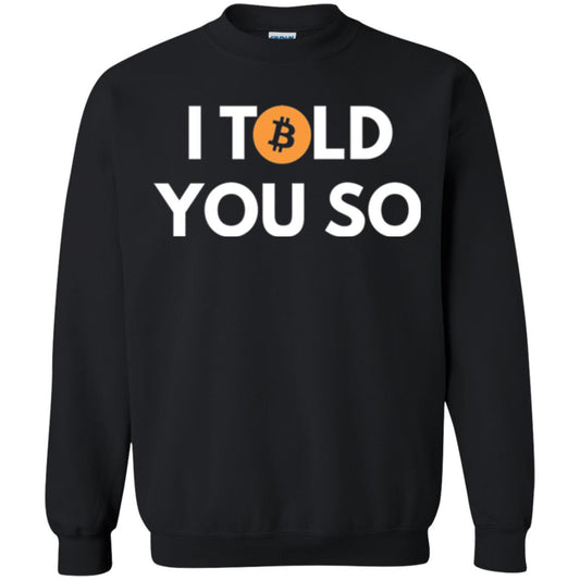 Bitcoin T-shirt I Told You So Black