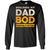 Building My Dad Bob One Beer At The Time ShirtG240 Gildan LS Ultra Cotton T-Shirt