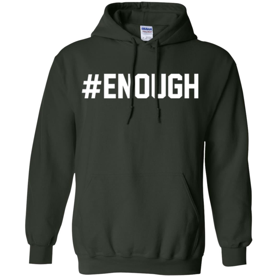 Enough National School Walkout Student Merch T-shirt Forest Green