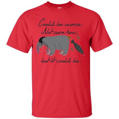 Cartoon T-shirt Could Be Worse Not Sure How But It Could Be Red