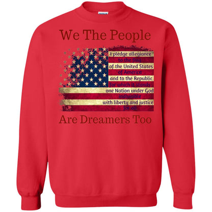 Americans We Are People Are Dreamers Too T-shirt Red