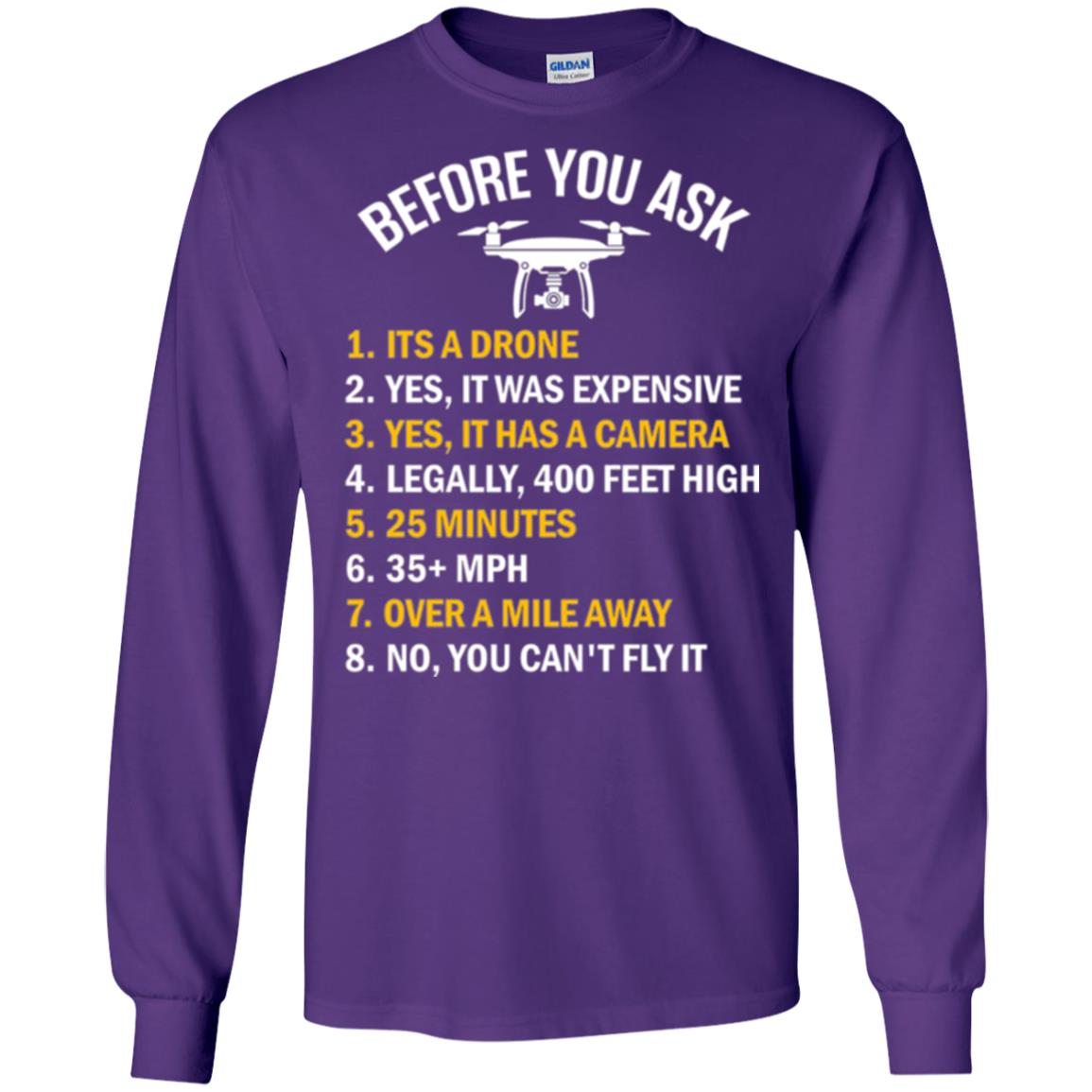 Before You Ask Funny Drone T-shirt You Can_t Fly It Purple