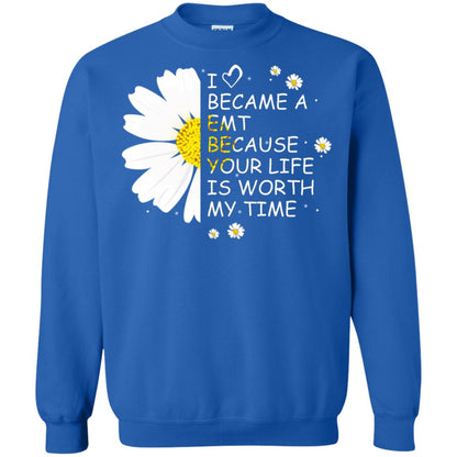 I Became A Emt Because Your Life Is Worth My Life Shirt Royal