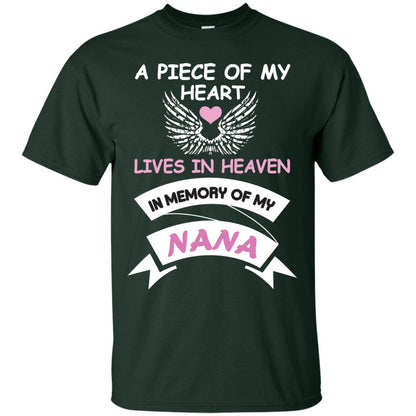 A Piece Of My Heart Lives In Heaven In Memory Of My Nana Shirt Forest