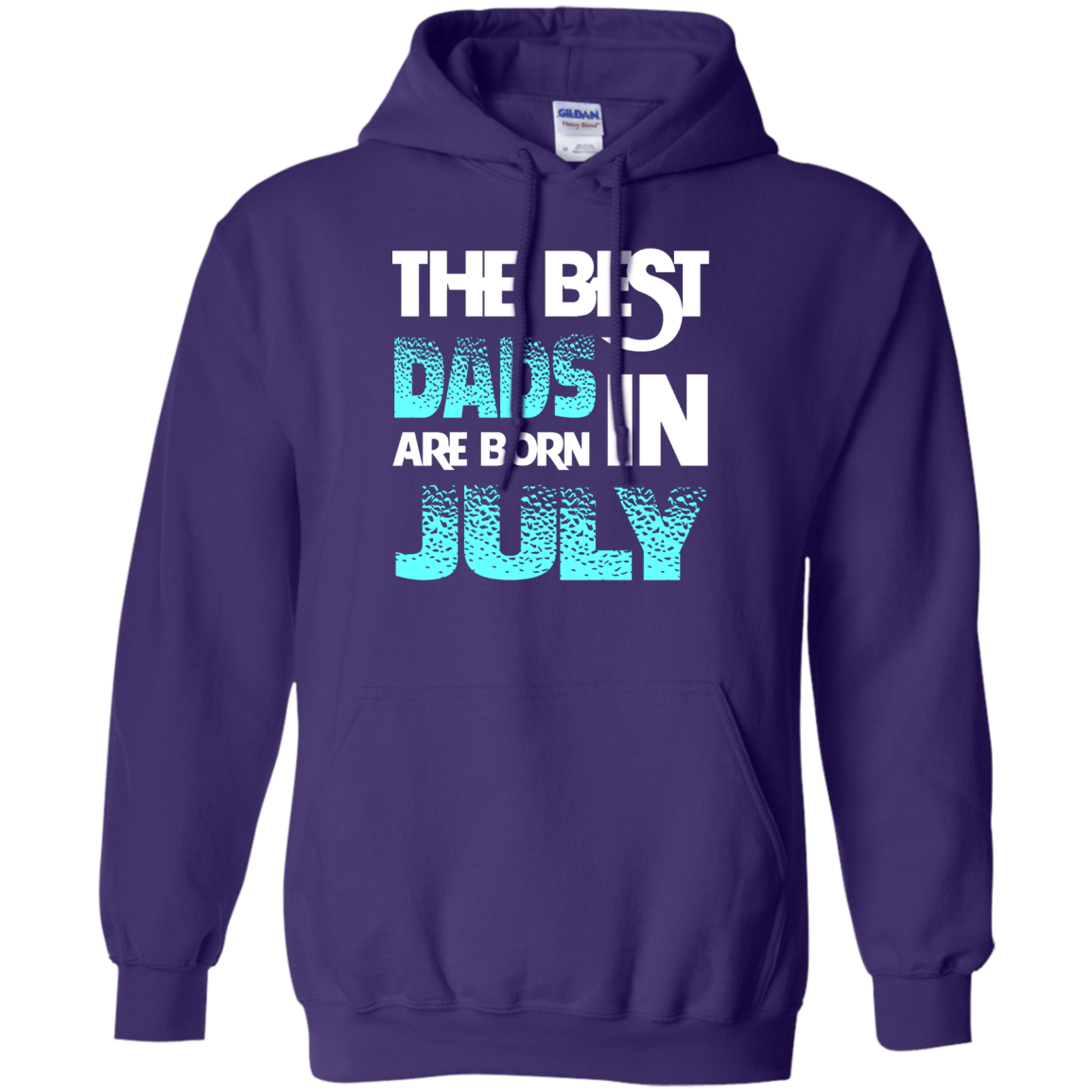 Daddy T-shirt The Best Dads Are Born In July Purple
