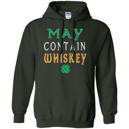 May Contain Whiskey St. Patrick_s Day T-shirt Forest Green