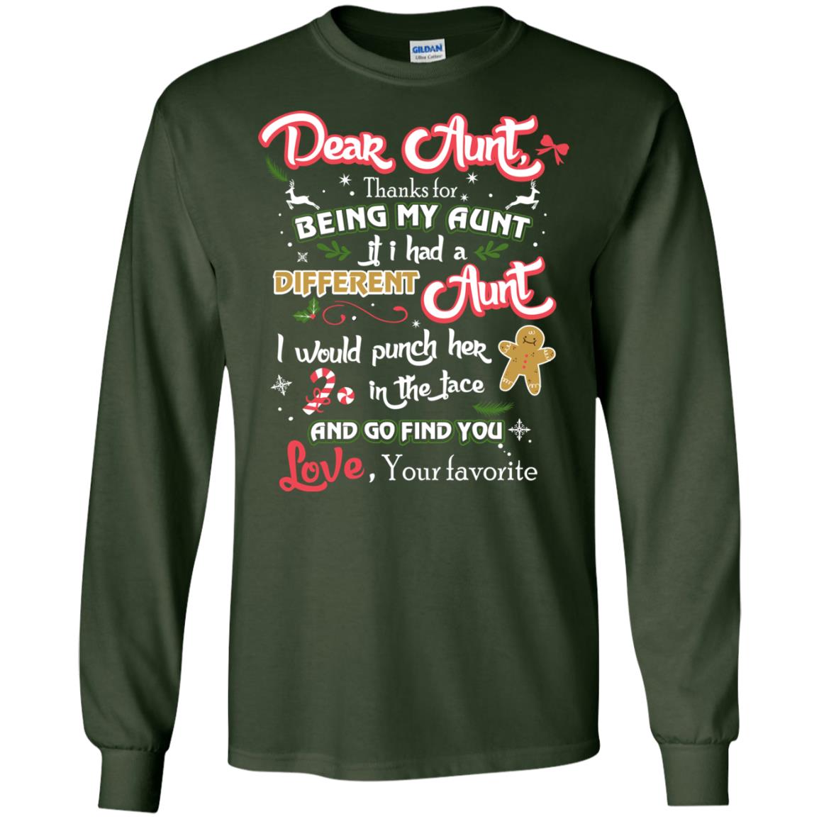 Dear Aunt Thank For Being My Aunt Christmas Holiday T-shirt Forest Green