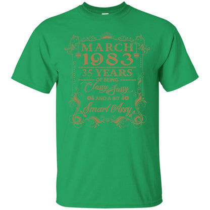 March 1983 35 Years Of Being Classy 35th Birthday T-shirt Irish Green