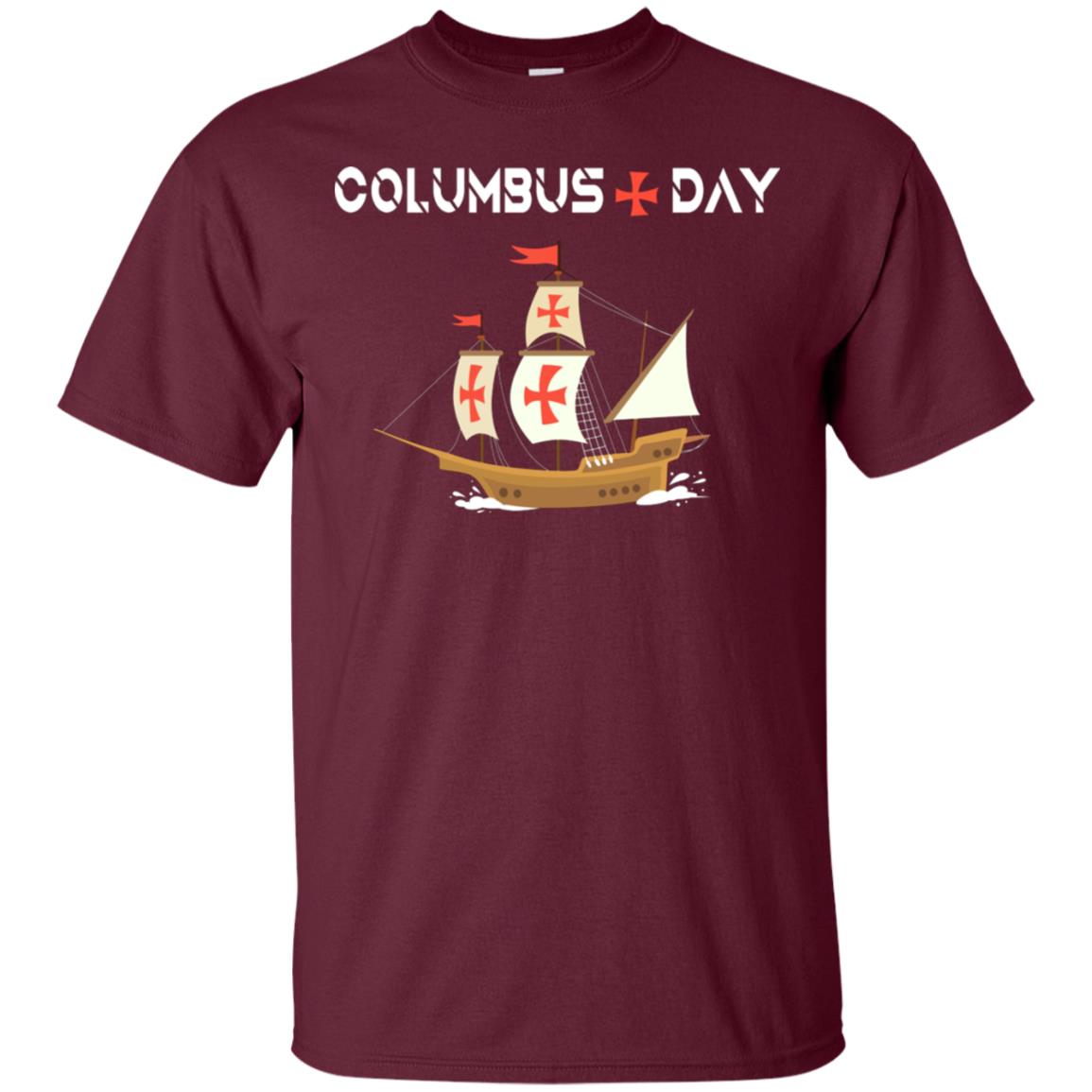 Happy Columbus Day Shirt Maroon