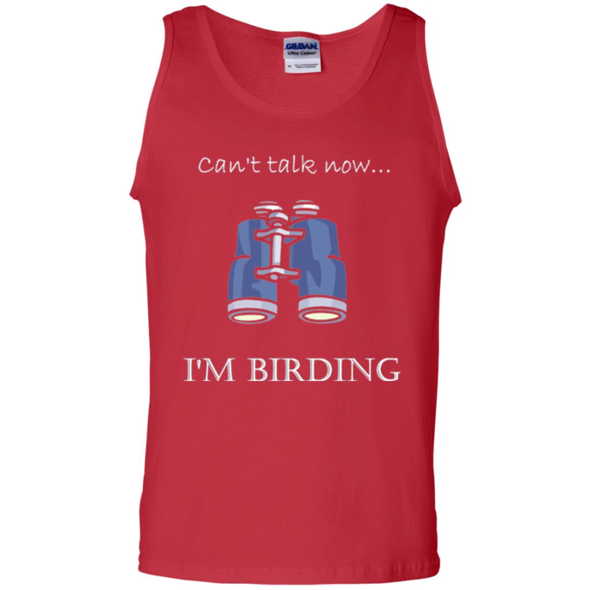 Can_t Talk Now I_m Birding Bird-watching T-shirt Red