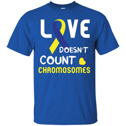 Love Doesn’t Count Chromosomes Down Syndrome Awareness T-shirt Royal