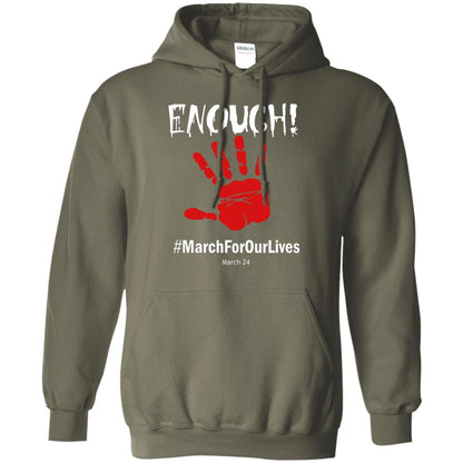 Enough March For Our Lives March 24 Gun Control T-shirt Military Green