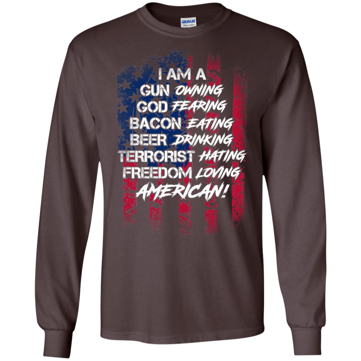 Military T-shirt I Am A Gun Owning God Fearing Bacon Eating Dark Chocolate