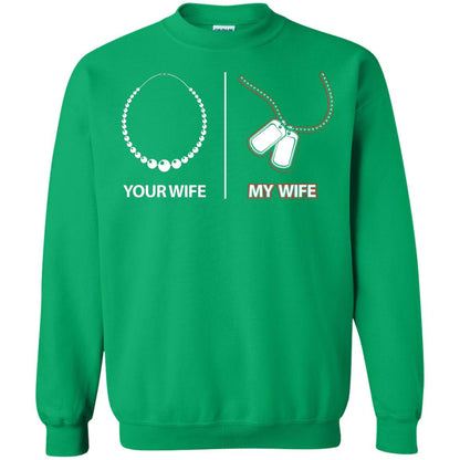 Your Wife My Wife Military Husband Shirt Irish Green