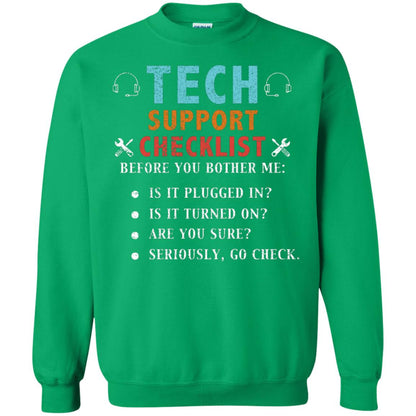 Tech Support Checklist Before You Bother Me Shirt Irish Green
