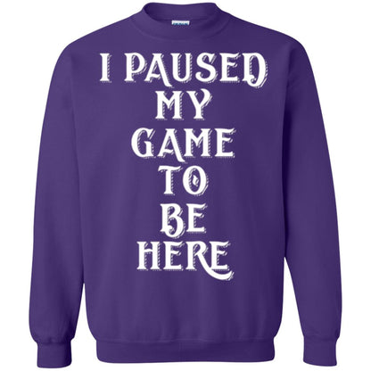 I Paused My Game To Be Here Funny Gamer T-shirt Purple