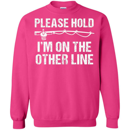 Fisherman T-shirt Please Hold I'm On The Other Line Heliconia