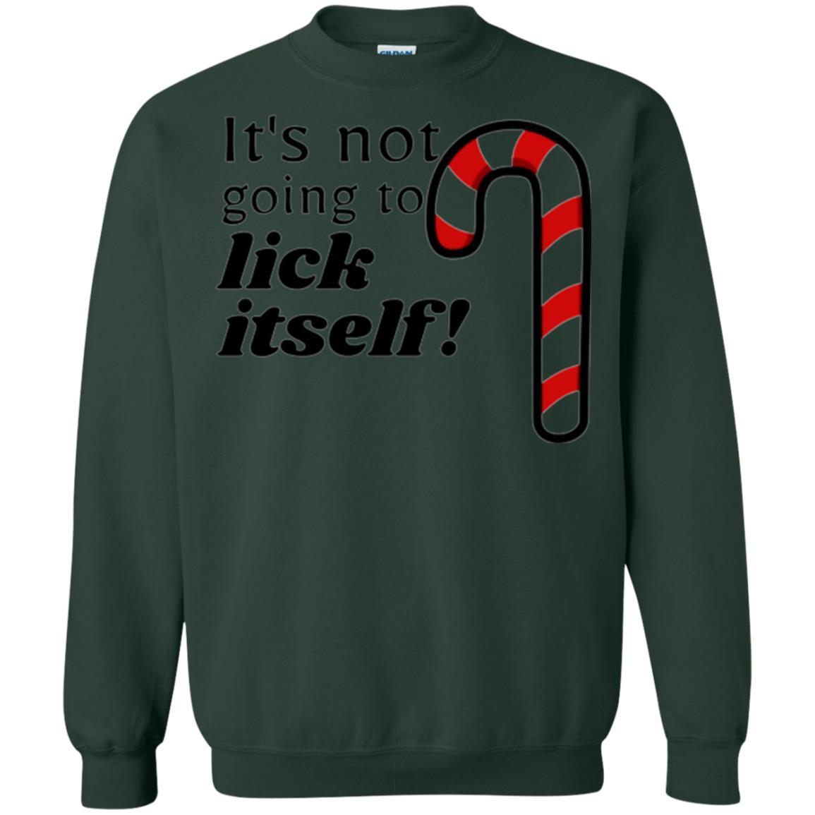 Christmas T-shirt It_s Not Going To Lick Itself Forest Green