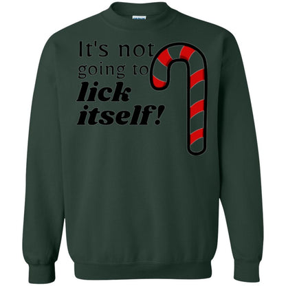 Christmas T-shirt It_s Not Going To Lick Itself Forest Green