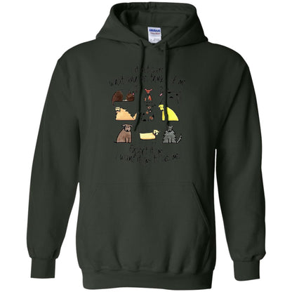 Dog Lover T-shirt I Don_t Care What Anyone Thiks Of Me Forest Green