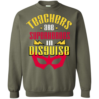 Teachers Are Superheroes In Disguise Movie Fan T-shirt Military Green