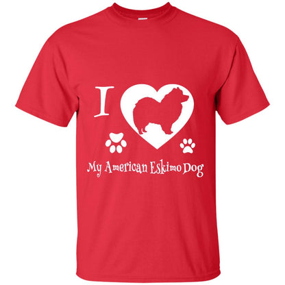 Dog Lover T-shirt I Love My American Eskimo Dog Red