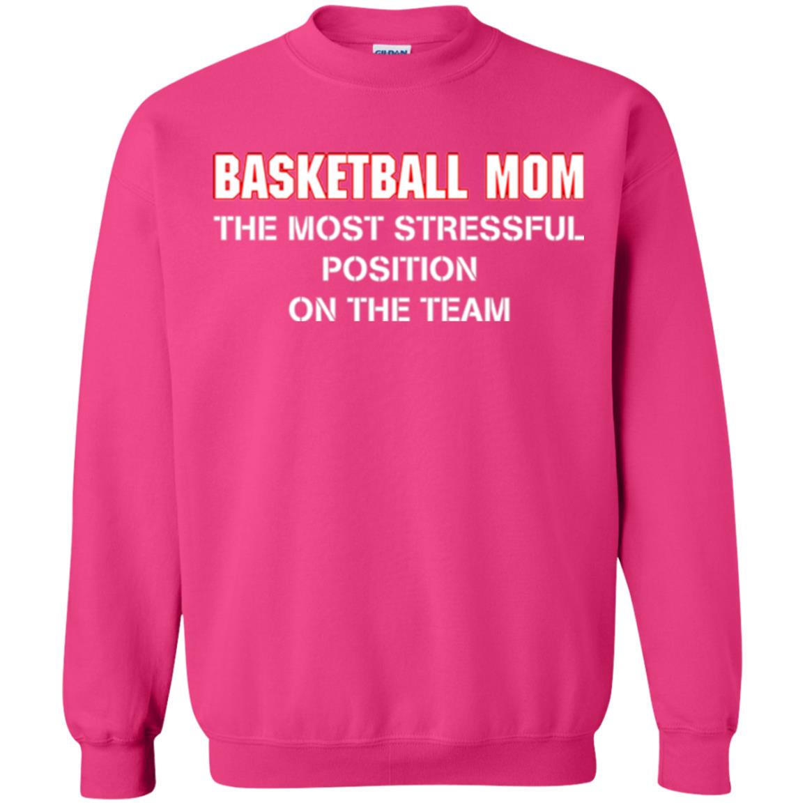 Basketball Lover T-shirt The Most Stressful Position Position On The Team Heliconia